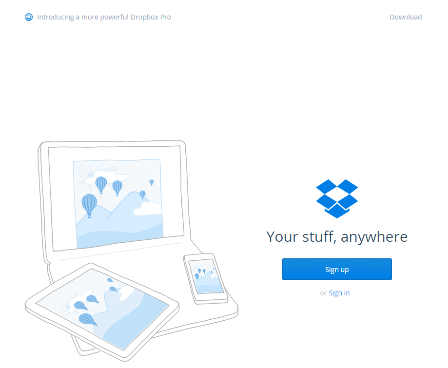 Dropbox's landing page is simple and thus converts extremely well